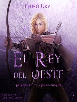 El Rey del Oeste - Audiobook
